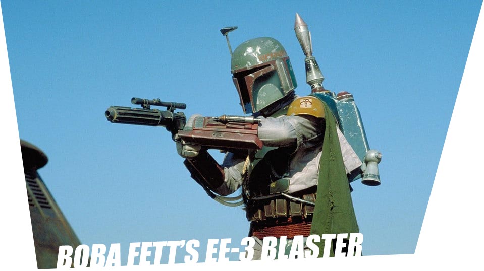 Boba Fett's EE-3 Boba Fett's EE-3