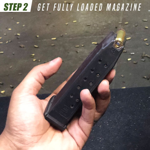 Prepare fully loaded magazine